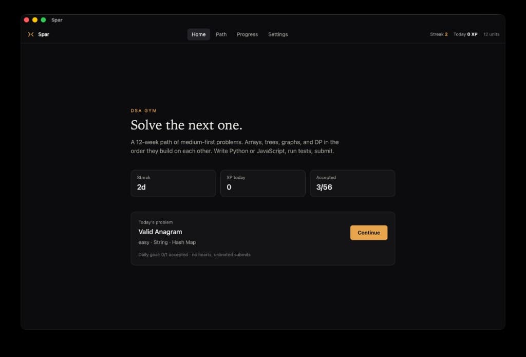 Spar home — streak, XP, accepted count, and today’s problem with Continue